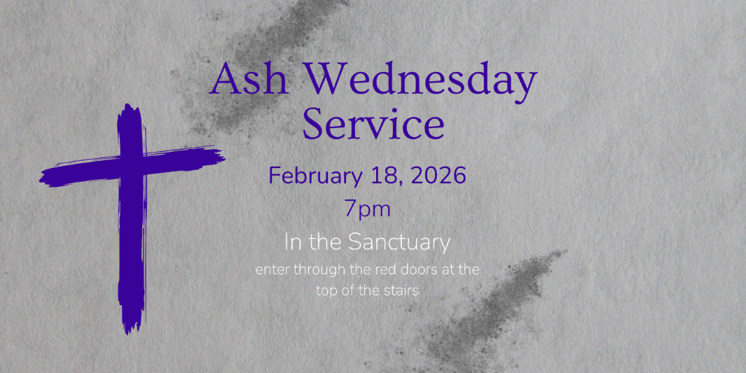 ash wednesday service february 18 7pm